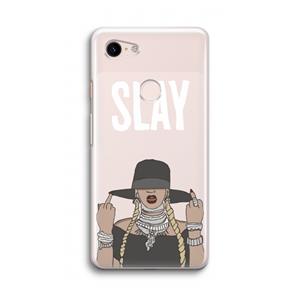 CaseCompany Slay All Day: Google Pixel 3 Transparant Hoesje
