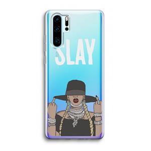 CaseCompany Slay All Day: Huawei P30 Pro Transparant Hoesje