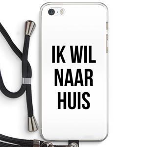 CaseCompany Ik wil naar huis: iPhone 5 / 5S / SE Transparant Hoesje met koord