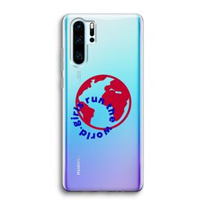 CaseCompany Run The World: Huawei P30 Pro Transparant Hoesje