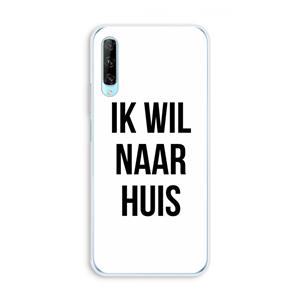 CaseCompany Ik wil naar huis: Huawei P Smart Pro Transparant Hoesje