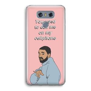 CaseCompany Hotline bling: LG G6 Transparant Hoesje