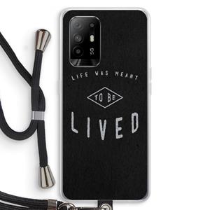 CaseCompany To be lived: Oppo A95 5G Transparant Hoesje met koord