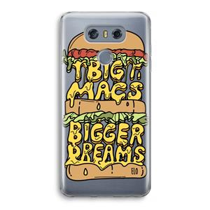 CaseCompany Big Macs Bigger Dreams: LG G6 Transparant Hoesje