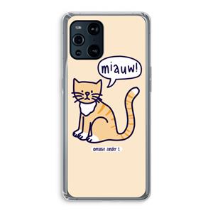 CaseCompany Miauw: Oppo Find X3 Transparant Hoesje