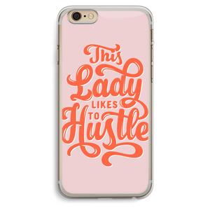 CaseCompany Hustle Lady: iPhone 6 Plus / 6S Plus Transparant Hoesje