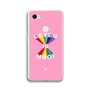 CaseCompany Het Leven Is Mooi: Google Pixel 3 XL Transparant Hoesje