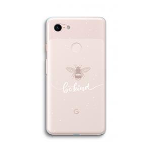 CaseCompany Be(e) kind: Google Pixel 3 XL Transparant Hoesje