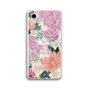 CaseCompany Kindness matters: Google Pixel 3 XL Transparant Hoesje