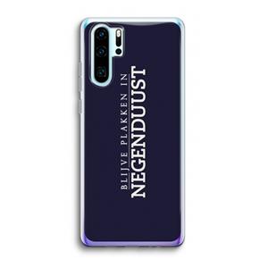 CaseCompany Blijve plakken in Negenduust: Huawei P30 Pro Transparant Hoesje