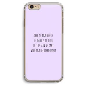 CaseCompany Ochtendhumeur: iPhone 6 Plus / 6S Plus Transparant Hoesje