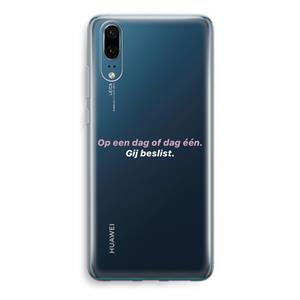 CaseCompany gij beslist: Huawei P20 Transparant Hoesje