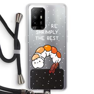CaseCompany You're Shrimply The Best: Oppo A95 5G Transparant Hoesje met koord