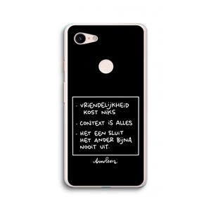 CaseCompany Mijn Motto's: Google Pixel 3 XL Transparant Hoesje