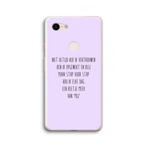 CaseCompany Zelfvertrouwen: Google Pixel 3 XL Transparant Hoesje