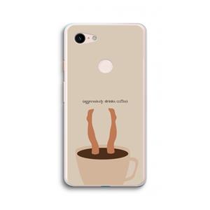 CaseCompany Aggressively drinks coffee: Google Pixel 3 XL Transparant Hoesje
