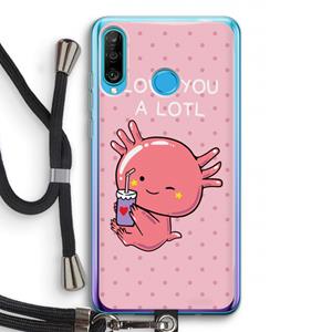 CaseCompany Love You A Lotl: Huawei P30 Lite Transparant Hoesje met koord