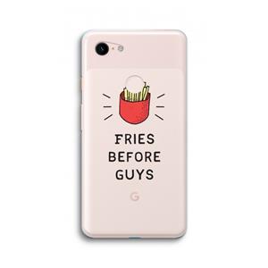 CaseCompany Fries before guys: Google Pixel 3 XL Transparant Hoesje