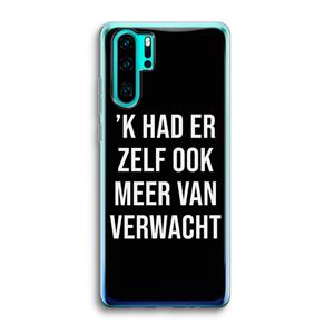 CaseCompany Meer verwacht - Zwart: Huawei P30 Pro Transparant Hoesje