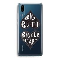 CaseCompany Big butt bigger heart: Huawei P20 Transparant Hoesje