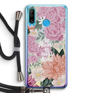CaseCompany Kindness matters: Huawei P30 Lite Transparant Hoesje met koord