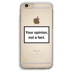 CaseCompany Your opinion: iPhone 6 Plus / 6S Plus Transparant Hoesje
