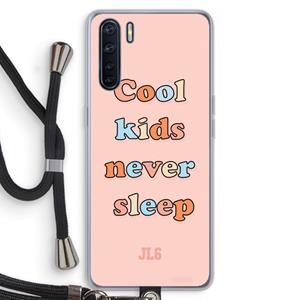 CaseCompany Cool Kids Never Sleep: Oppo A91 Transparant Hoesje met koord