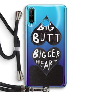 CaseCompany Big butt bigger heart: Huawei P30 Lite Transparant Hoesje met koord