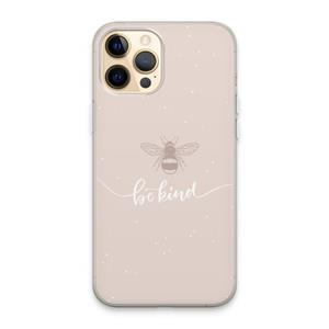 CaseCompany Be(e) kind: iPhone 13 Pro Max Transparant Hoesje