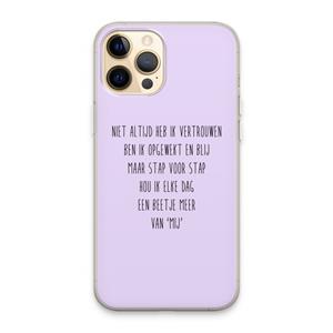 CaseCompany Zelfvertrouwen: iPhone 13 Pro Max Transparant Hoesje