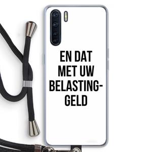 CaseCompany Belastinggeld: Oppo A91 Transparant Hoesje met koord