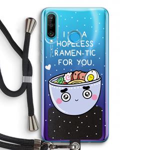 CaseCompany I'm A Hopeless Ramen-Tic For You: Huawei P30 Lite Transparant Hoesje met koord