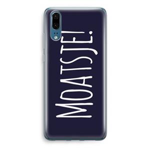 CaseCompany Moatsje!: Huawei P20 Transparant Hoesje