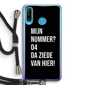 CaseCompany Da ziede van hier - Zwart: Huawei P30 Lite Transparant Hoesje met koord