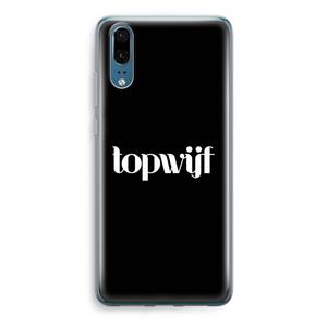 CaseCompany Topwijf Zwart: Huawei P20 Transparant Hoesje