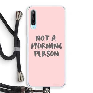 CaseCompany Morning person: Huawei P Smart Pro Transparant Hoesje met koord