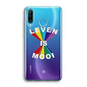CaseCompany Het Leven Is Mooi: Huawei P30 Lite Transparant Hoesje