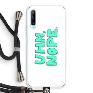 CaseCompany UHM, NOPE.: Huawei P Smart Pro Transparant Hoesje met koord