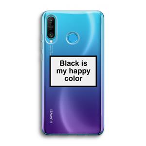 CaseCompany Black is my happy color: Huawei P30 Lite Transparant Hoesje