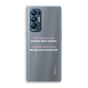 CaseCompany gij zijt ook iemand: Oppo Find X3 Neo Transparant Hoesje