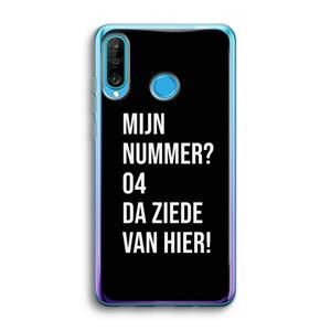 CaseCompany Da ziede van hier - Zwart: Huawei P30 Lite Transparant Hoesje