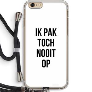 CaseCompany Ik pak nooit op: iPhone 6 PLUS / 6S PLUS Transparant Hoesje met koord