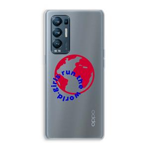 CaseCompany Run The World: Oppo Find X3 Neo Transparant Hoesje