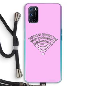 CaseCompany Home Is Where The Wifi Is: Oppo A92 Transparant Hoesje met koord