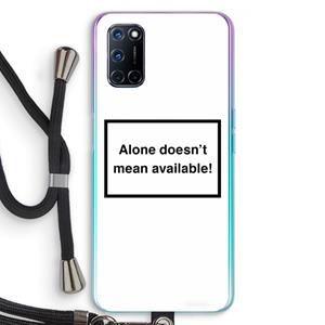 CaseCompany Alone: Oppo A92 Transparant Hoesje met koord