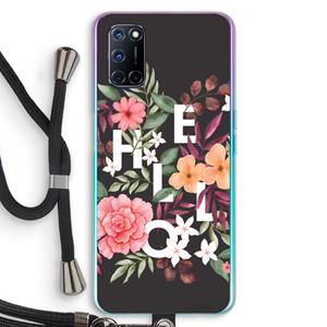 CaseCompany Hello in flowers: Oppo A92 Transparant Hoesje met koord