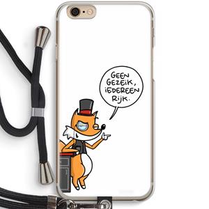 CaseCompany Geen Gezeik: iPhone 6 / 6S Transparant Hoesje met koord