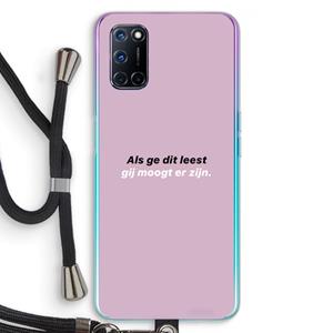 CaseCompany gij moogt er zijn: Oppo A92 Transparant Hoesje met koord