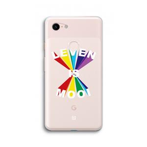 CaseCompany Het Leven Is Mooi: Google Pixel 3 XL Transparant Hoesje