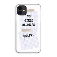 CaseCompany No Girls Allowed Unless: iPhone 11 Tough Case